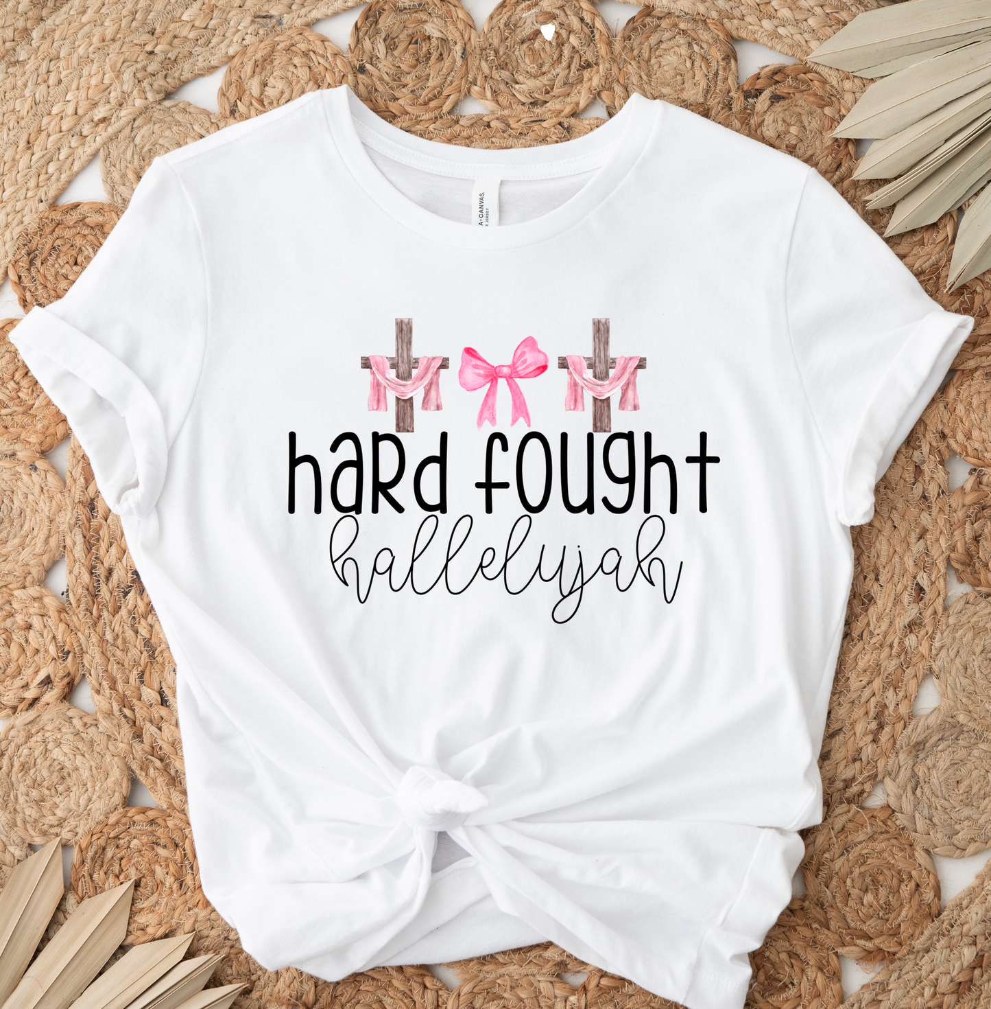 Hard Fought Hallelujah DTF TRANSFER