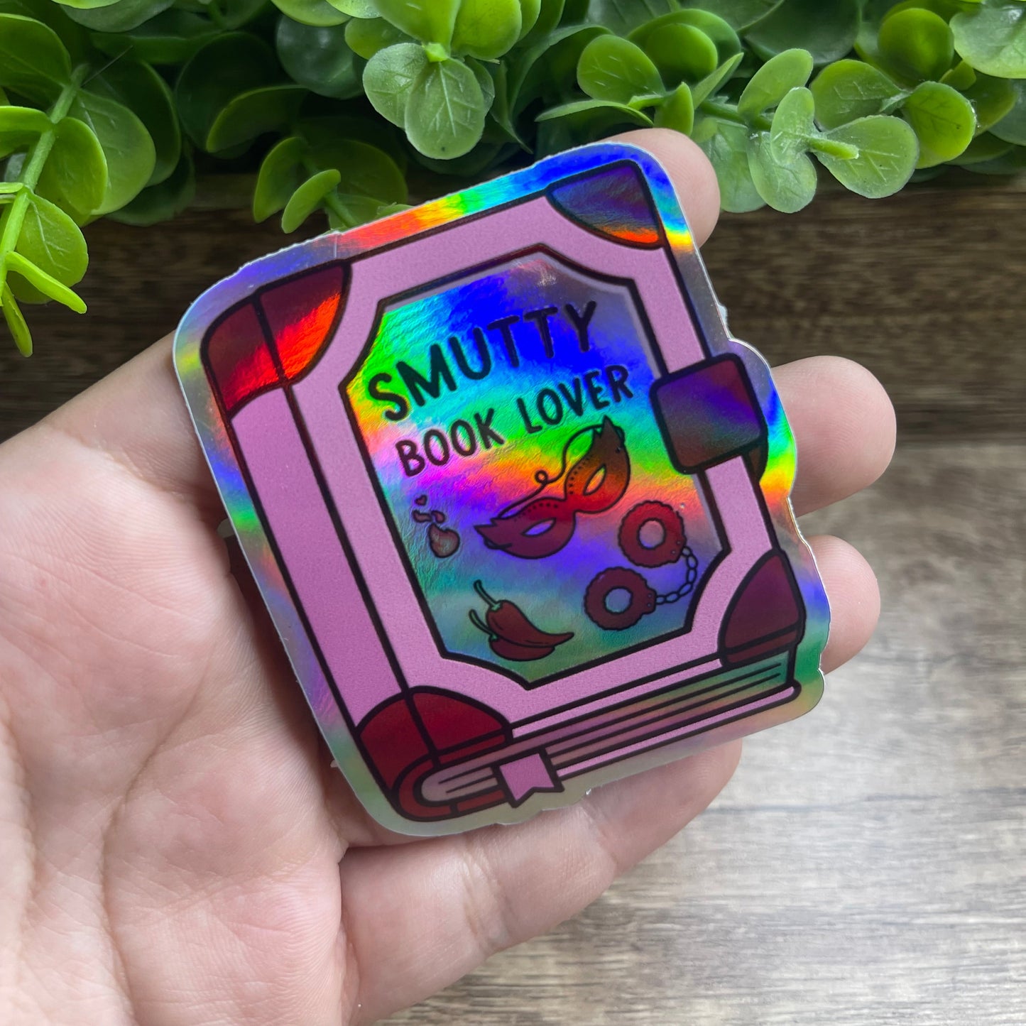Smutty Book Lover Holographic Vinyl Sticker 3"