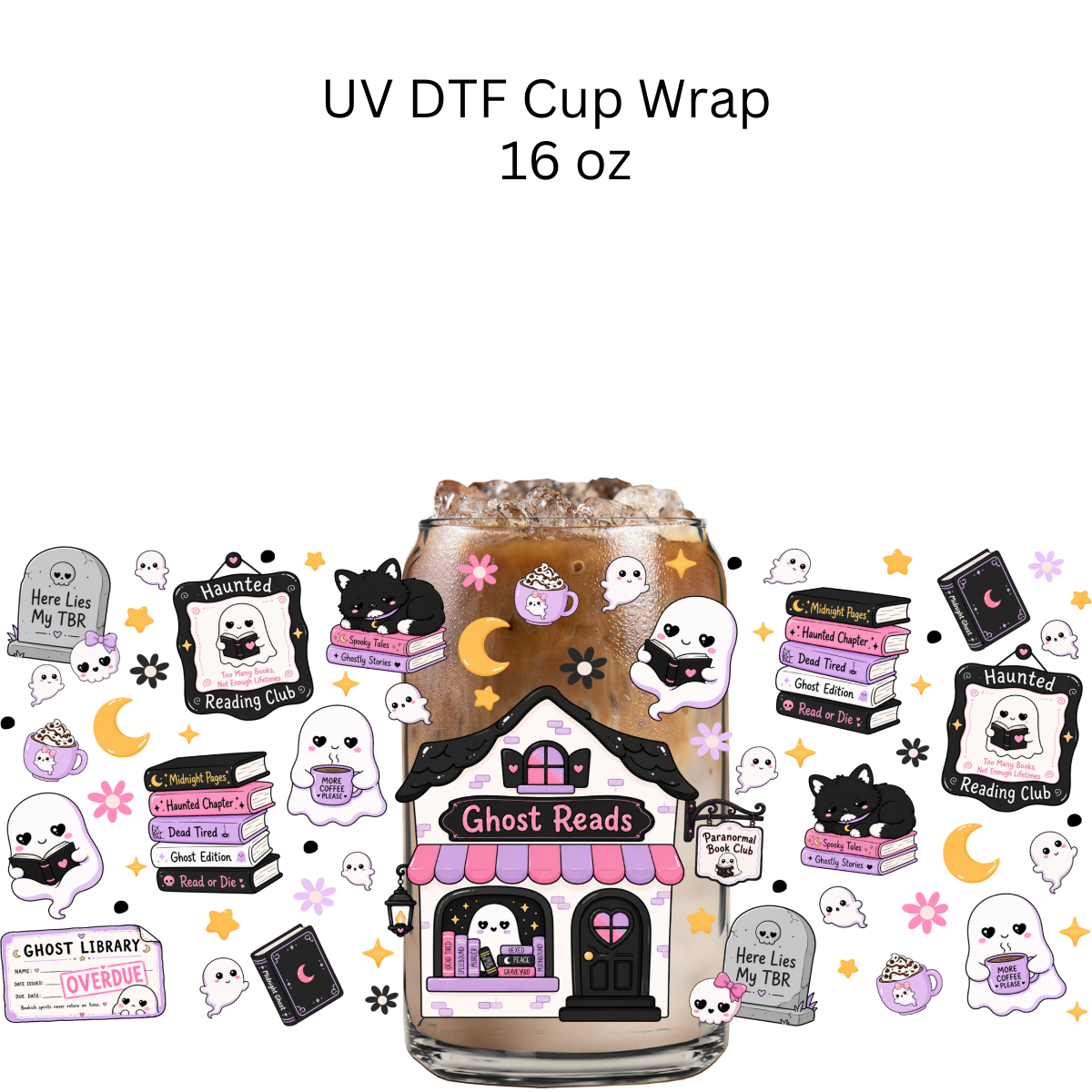 Ghost Reads UV DTF Cup Wrap