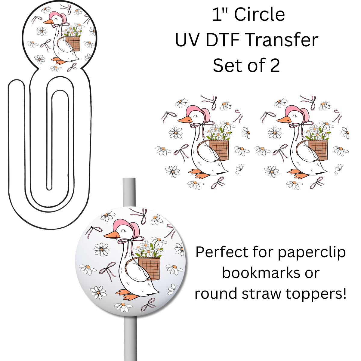 Goose With Daisy Backpack 1” UV DTF Transfer For Paperclip Bookmark or Straw Topper SET OF 2
