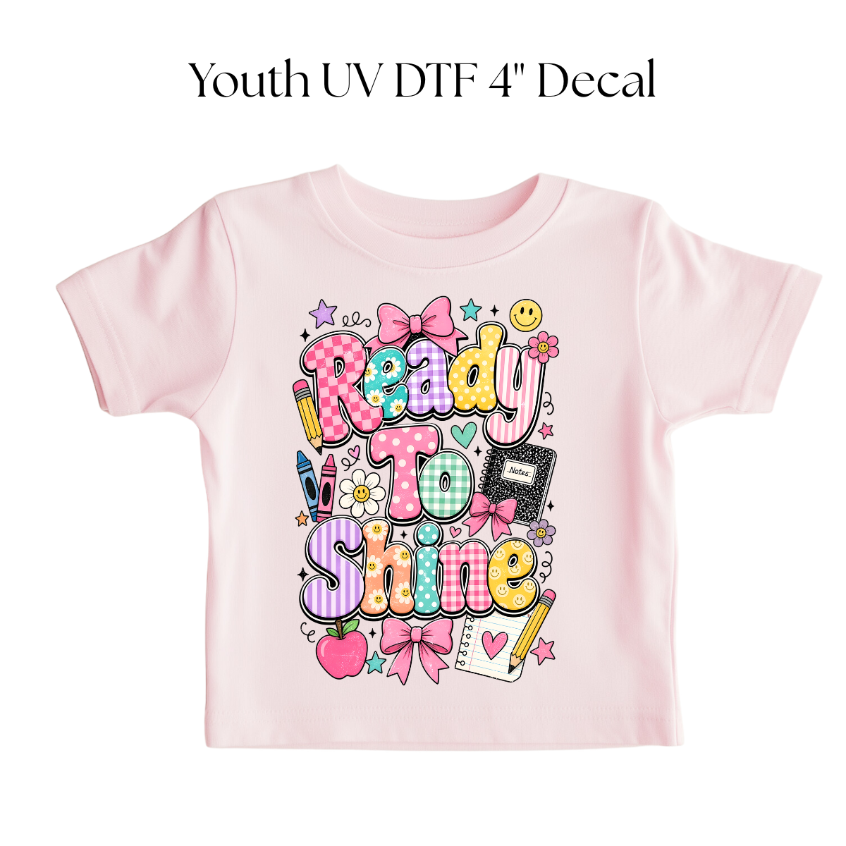 YOUTH Ready To Shine DTF Transfer