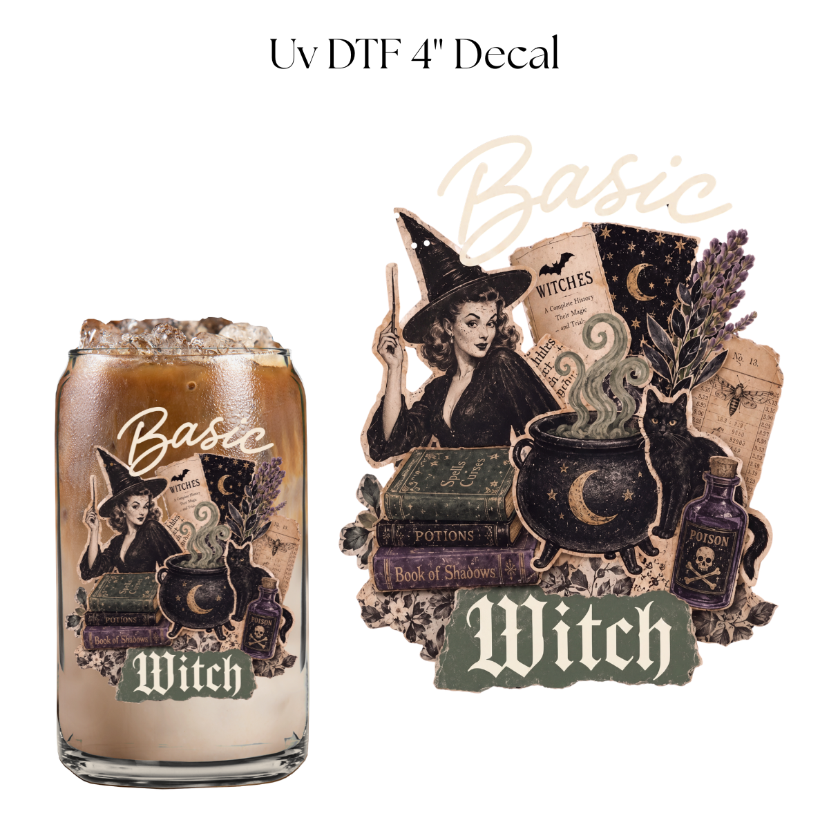 Basic Witch 4” UV DTF Cup Decal