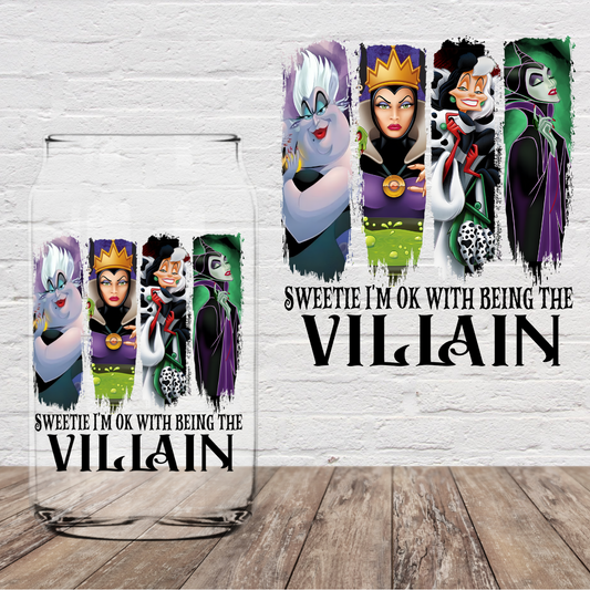Sweetie Im Ok With Being the Villain 4” UV DTF
