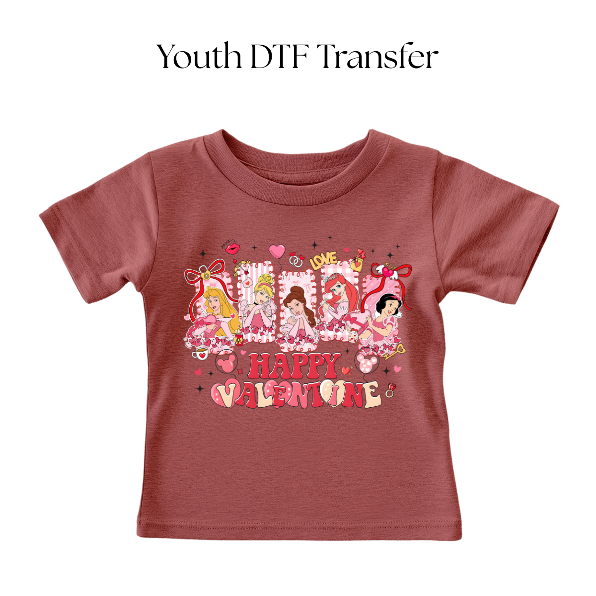 YOUTH Happy Valentine Princess DTF Transfer