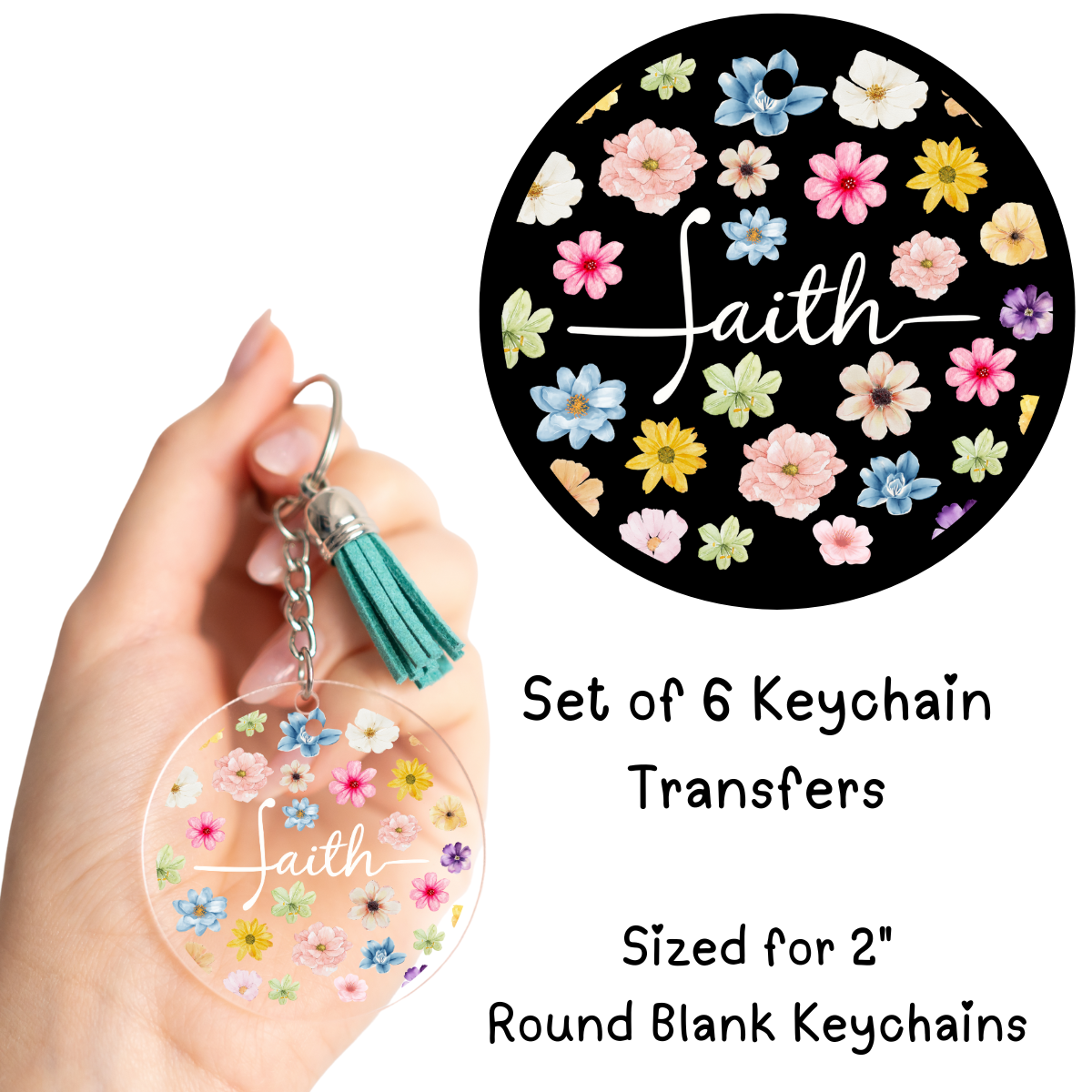 Floral Faith Round Keychain Transfers