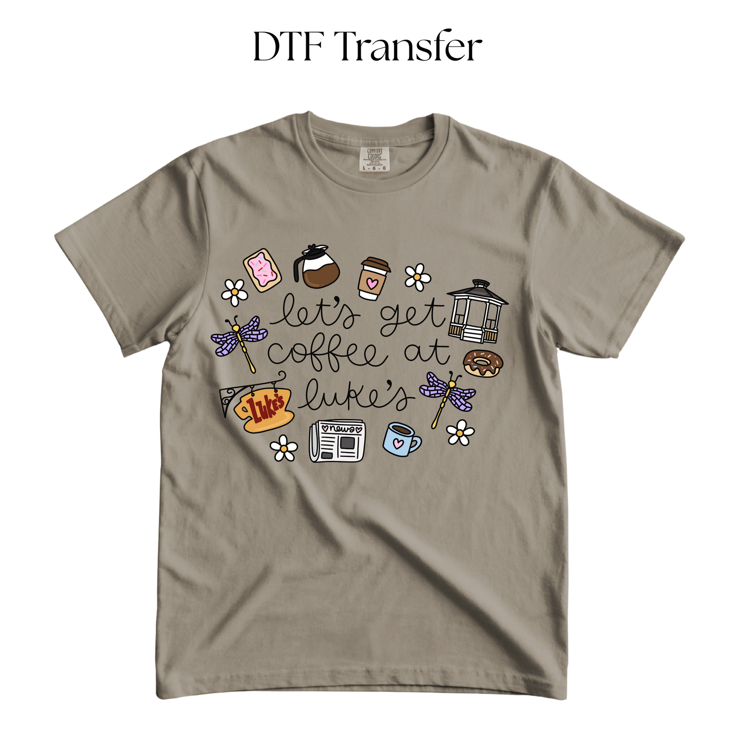 Get Coffee at Lukes DTF Transfer