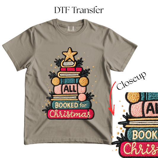 All Booked For Christmas Faux Patch DTF Transfer