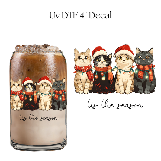 Cats Tis The Season 4” UV DTF Decal