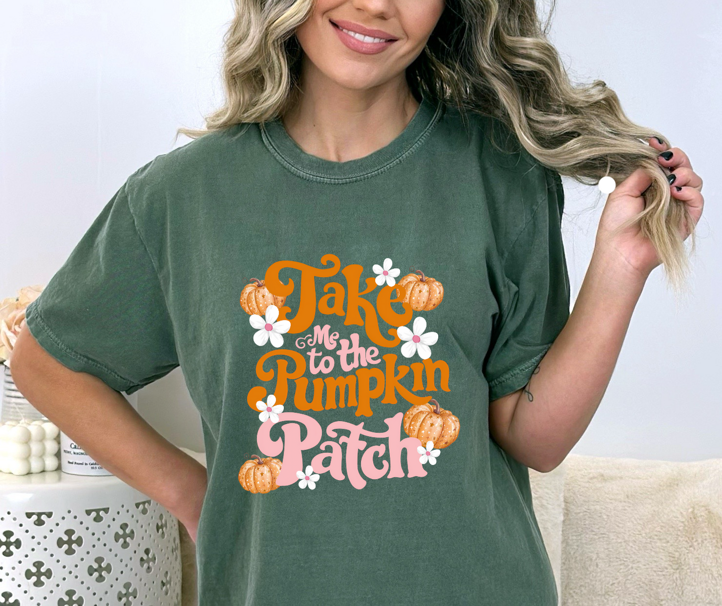 GOOD Take Me To The Pumpkin Patch DTF