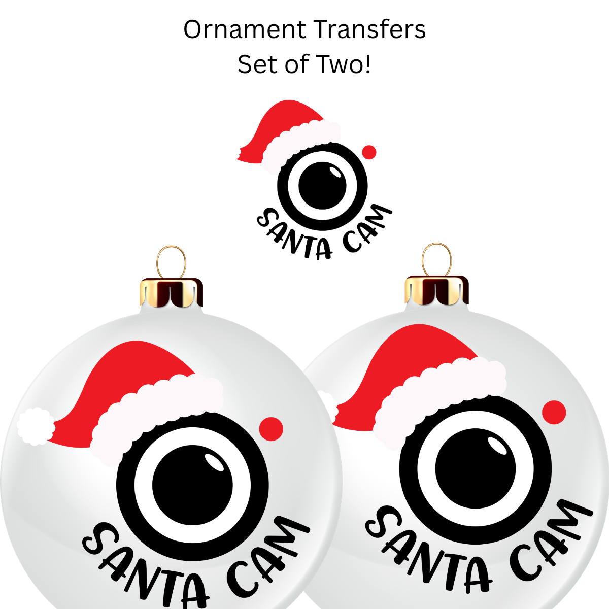 Santa Cam Ornament Transfer UV DTF (Set of 2)