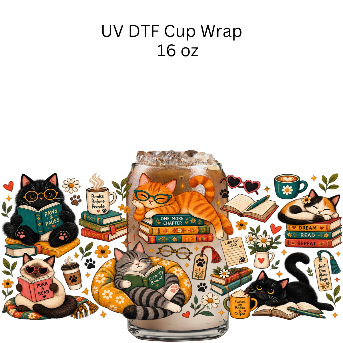 One More Chapter Cats UV DTF Cup Wrap