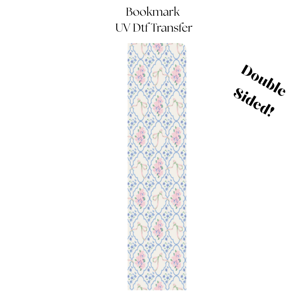 Pink Floral and Bows UV DTF Bookmark Transfer
