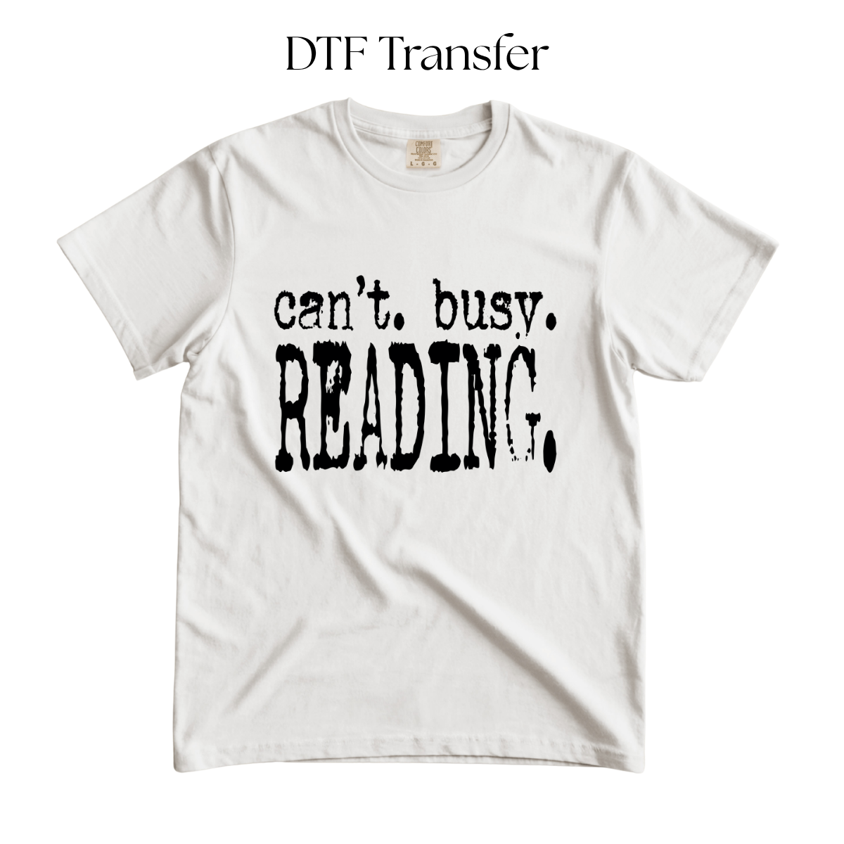 Cant Busy Reading Single Color DTF Transfer