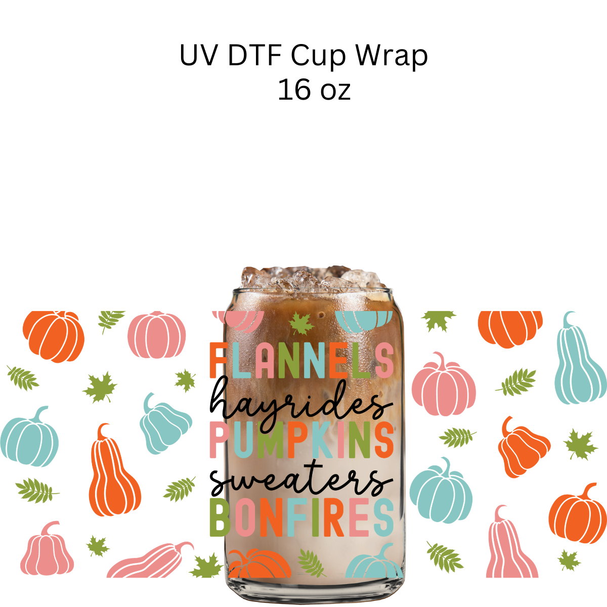 Flannels Pumpkins Bonfires UV DTF Cup Wrap