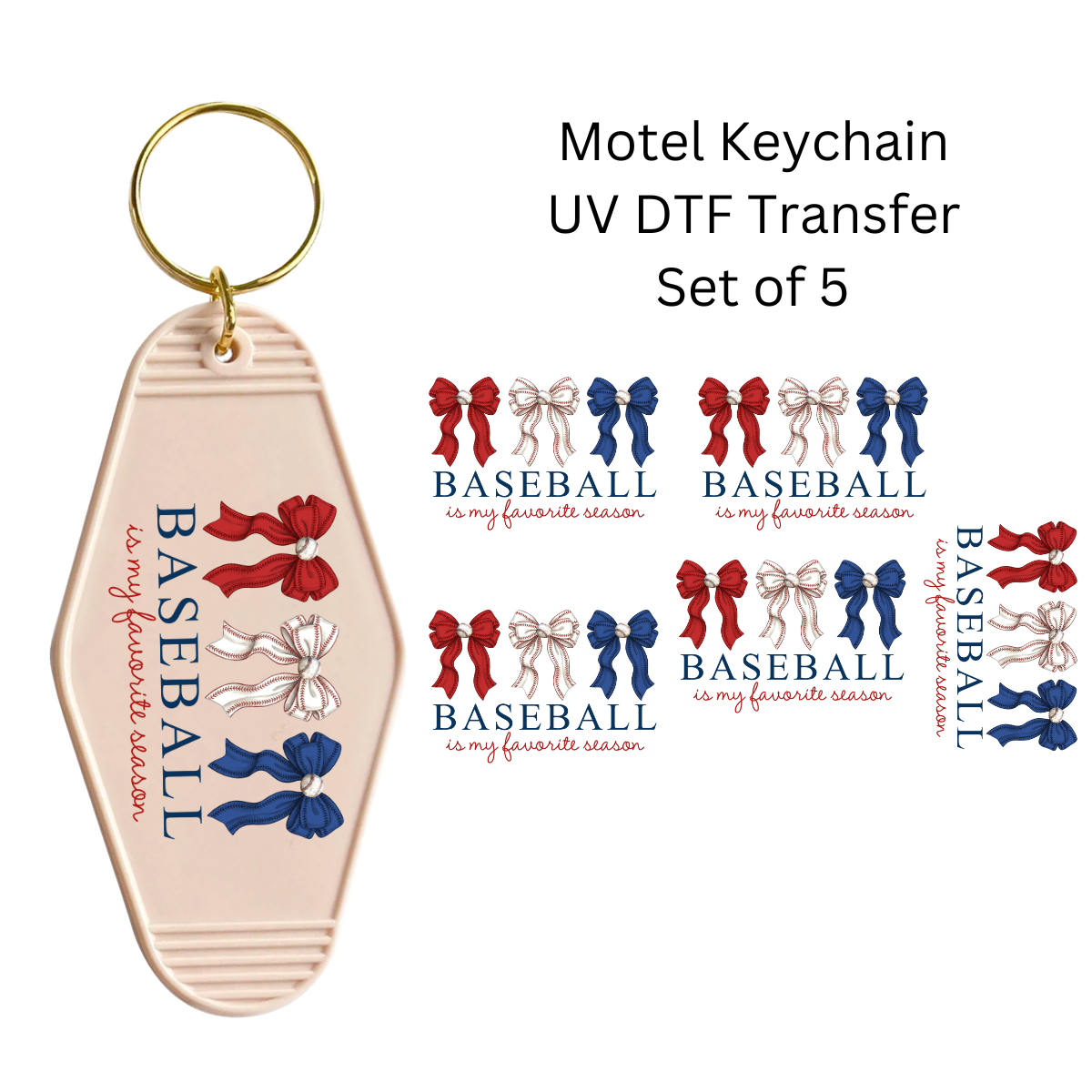 Baseball is My Favorite Season Set of 5 Keychain Transfers