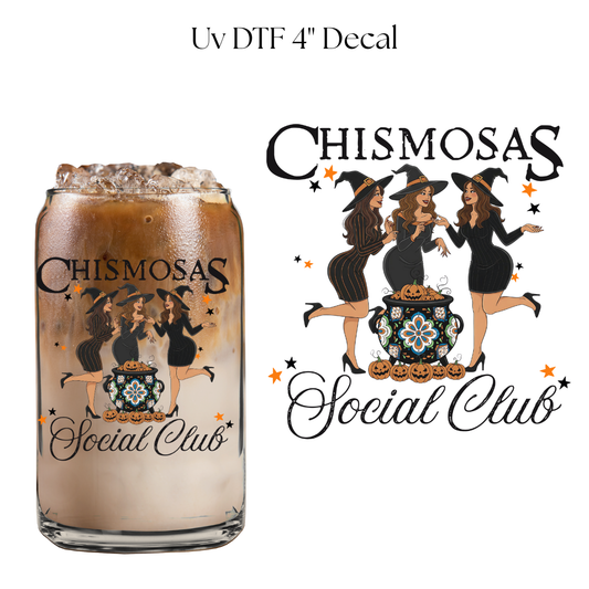 Chismosas Social Club 4” UV DTF Decal