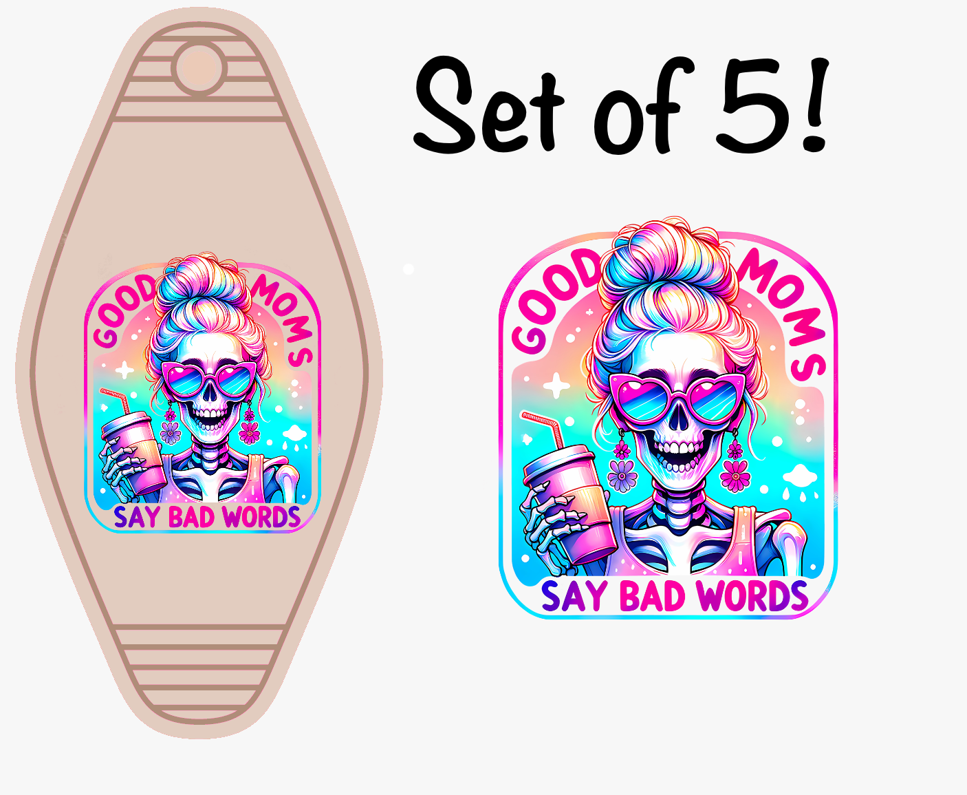 Good Moms Say Bad Words (MOTEL KEYCHAIN)