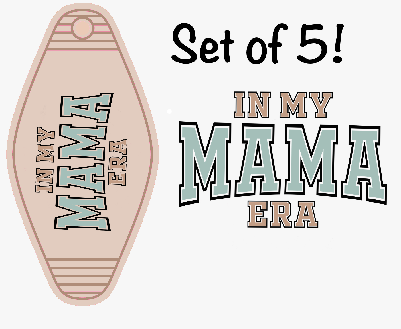 In My Mama Era (MOTEL KEYCHAIN)