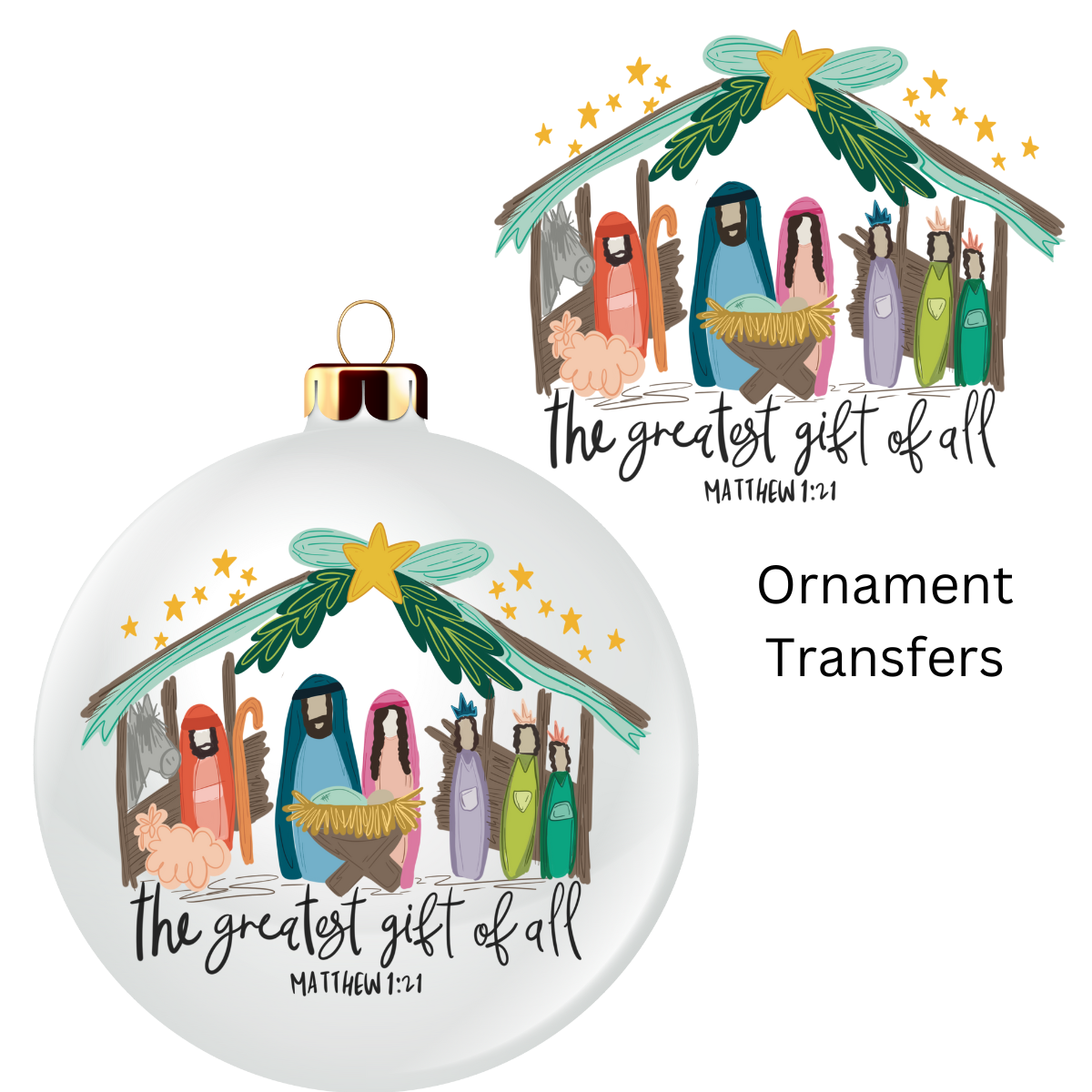 The Greatest Gift Ornament Transfer UV DTF