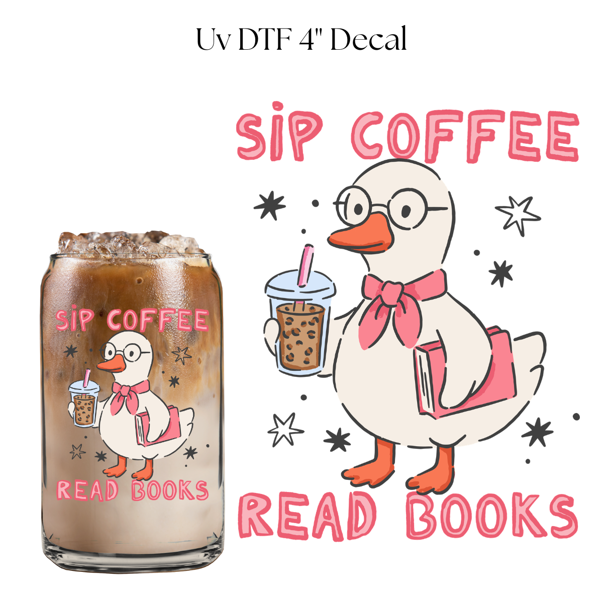 Sip Coffee Read Books 4” UV DTF Cup Decal