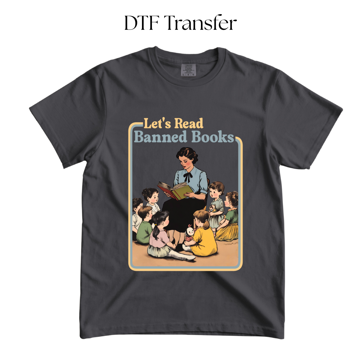 Lets Read Banned DTF Transfer