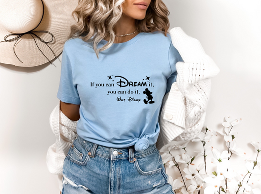 If You Can Dream It You Can DO It (BLACK) SINGLE COLOR DTF TRANSFER