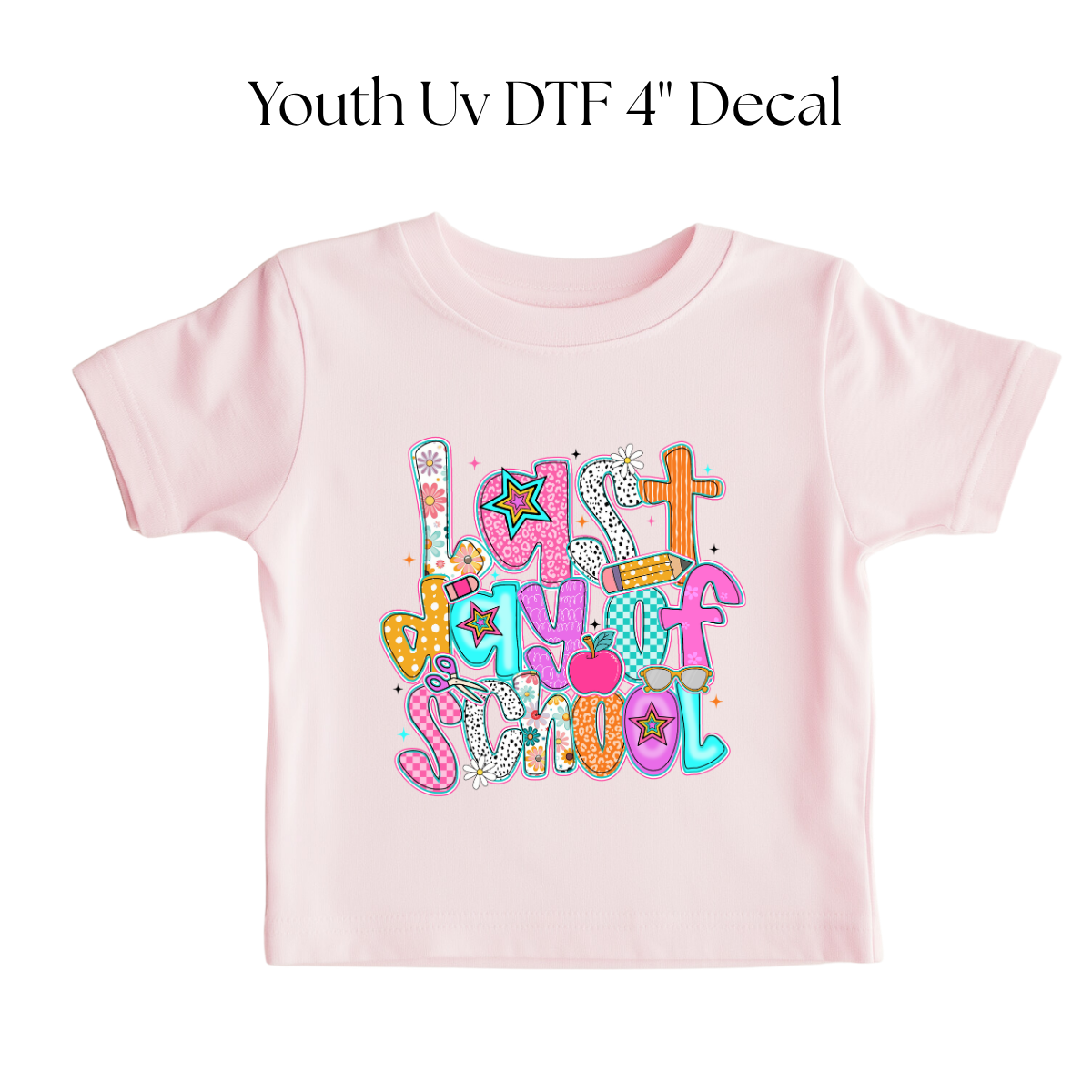 Last Day of School YOUTH DTF Transfer