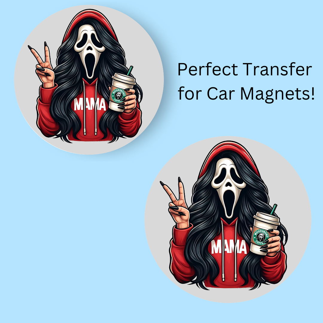 Mama Scream 4.5" UV DTF (perfect for car magnets)