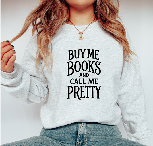 Buy Me Books & Call Me Pretty (BLACK) SINGLE COLOR DTF TRANSFER