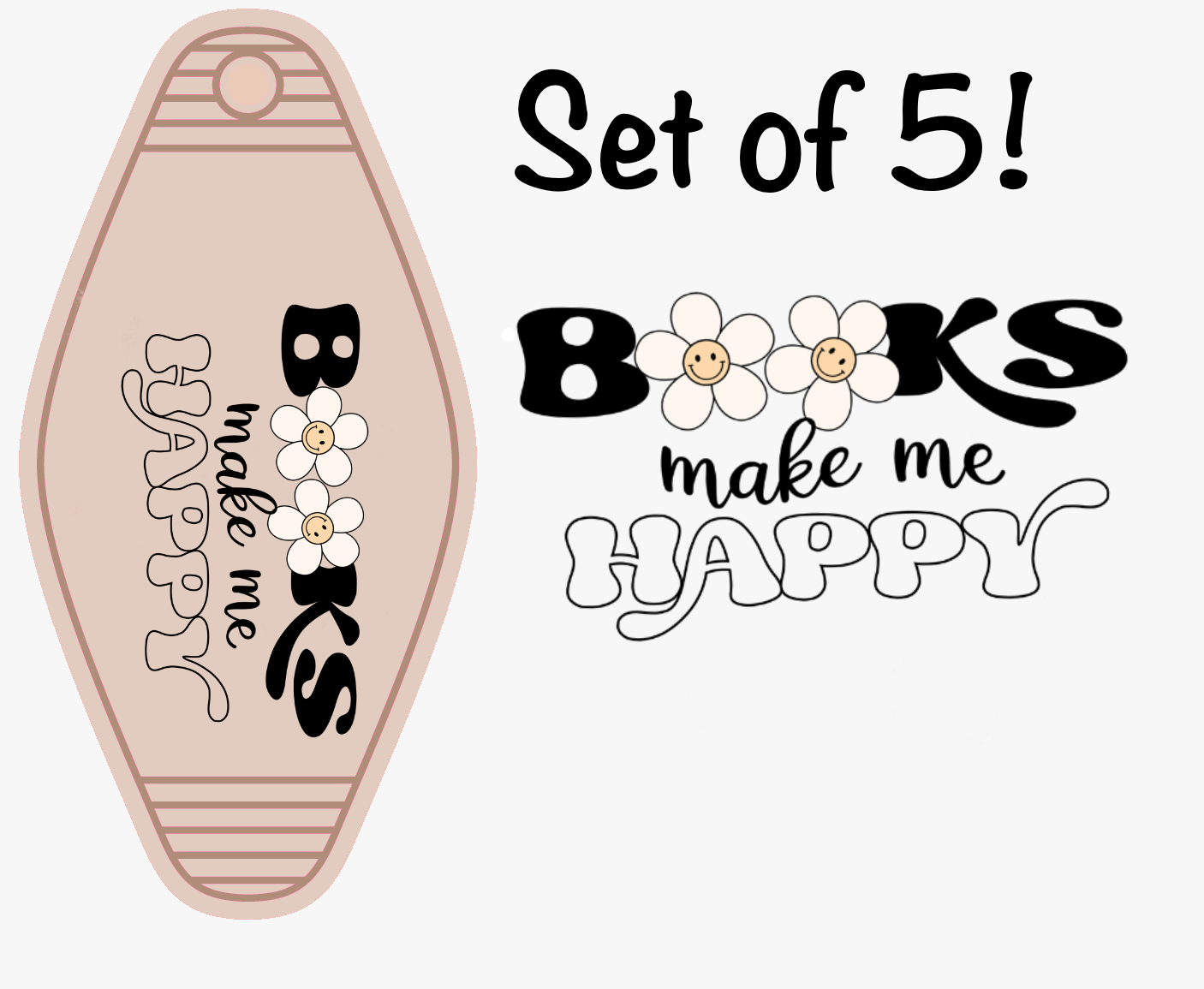 Books Make Me Happy (MOTEL KEYCHAIN)