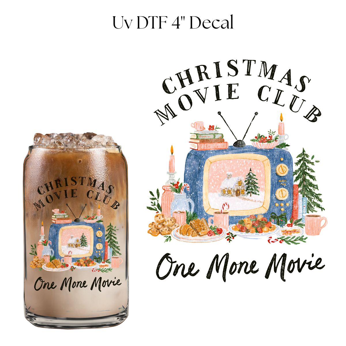 Christmas Movie Club 4” UV DTF Cup Decal