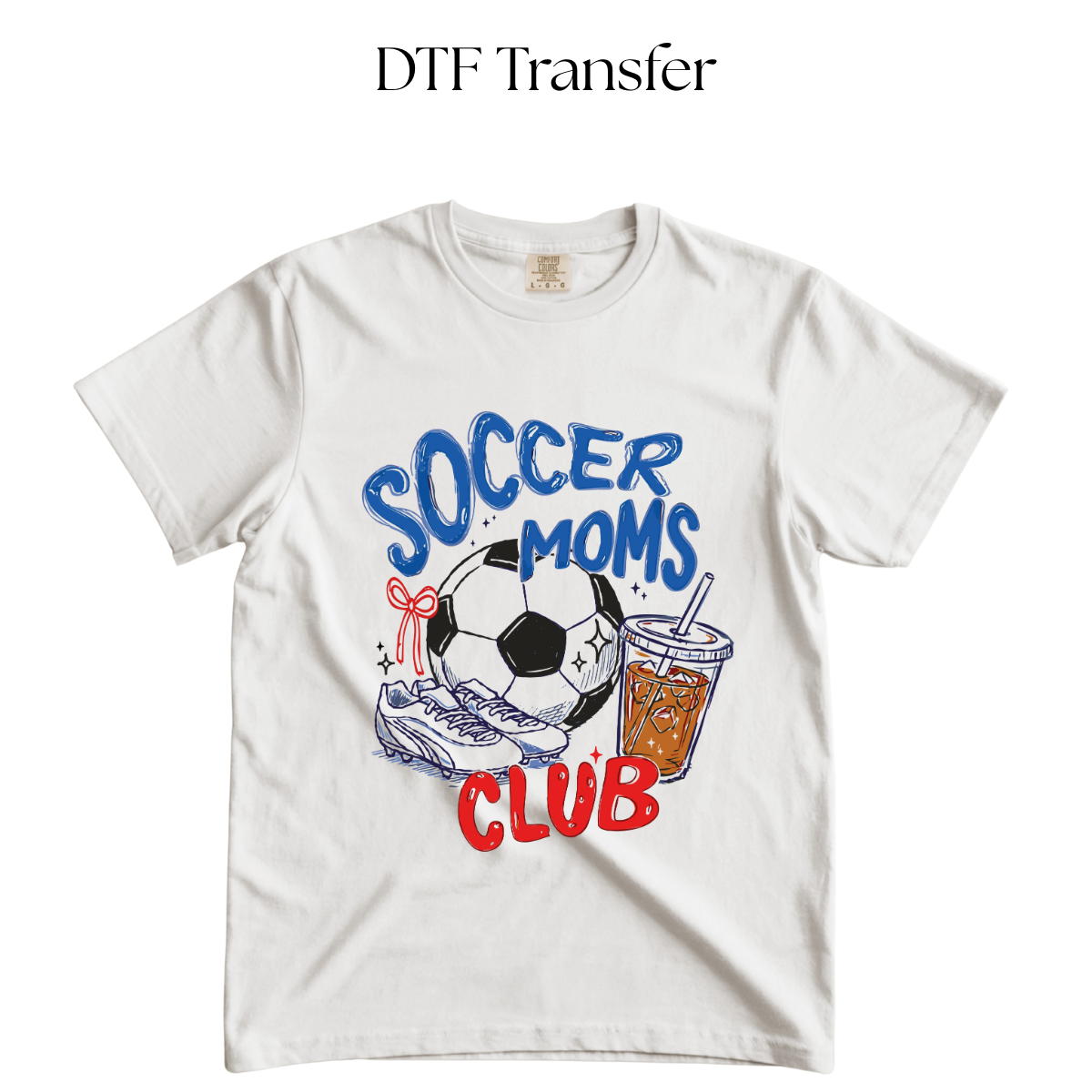 Soccer Mom’s Club DTF Transfer