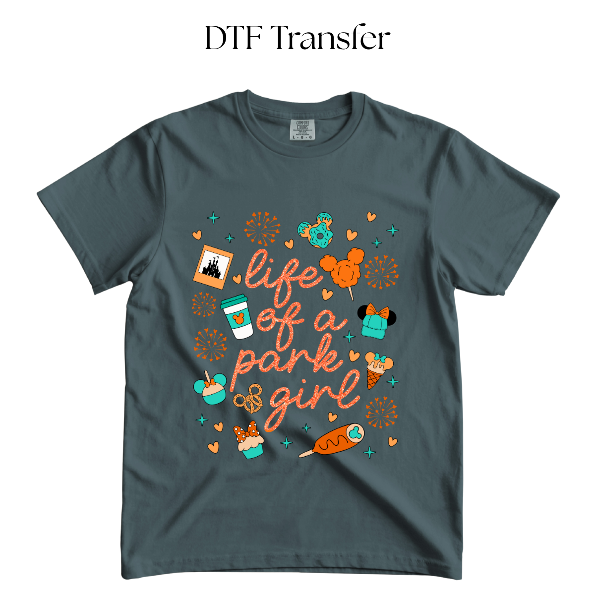 Life of a Park Girl Dtf Transfer