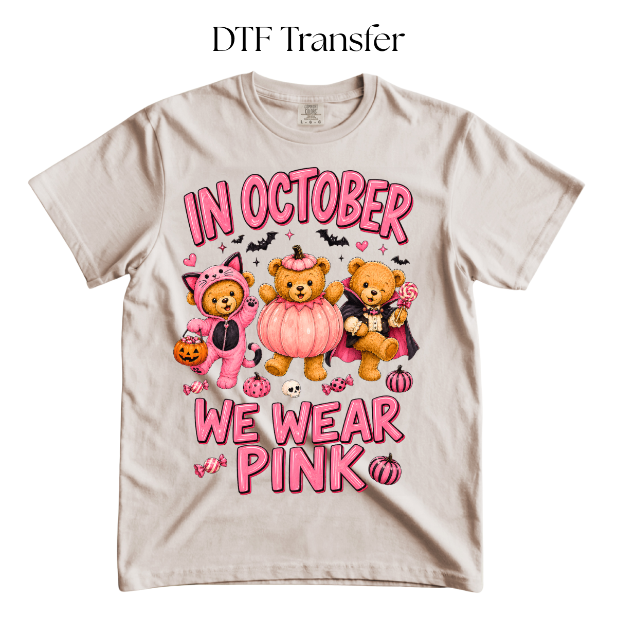 In October We Wear Pink DTF Transfer
