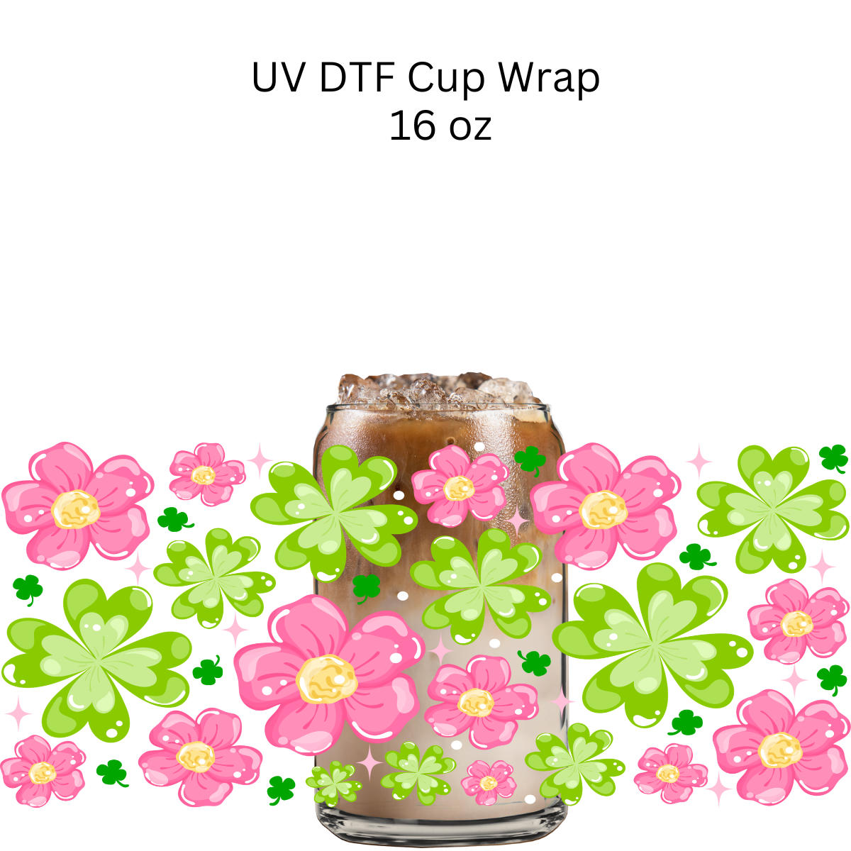 Pink Flowers and Clovers UV DTF Wrap