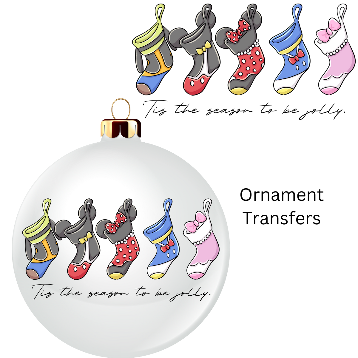 Tis The Season To Be Jolly Stockings Ornament Transfer UV DTF