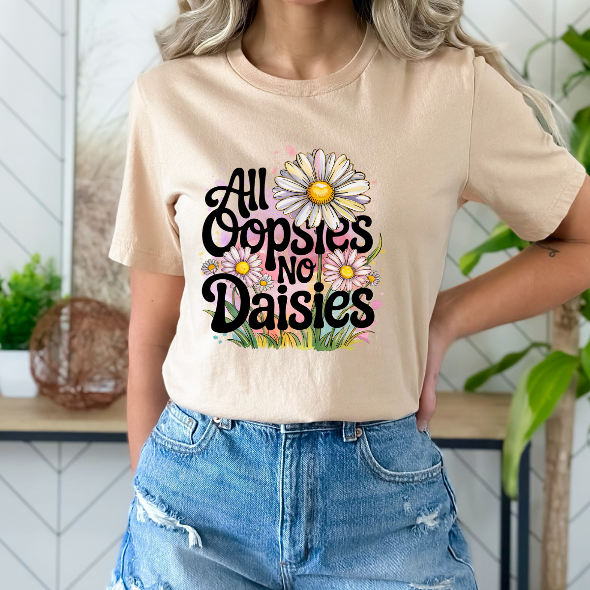 All Oopsies no Daisies DTF Transfer