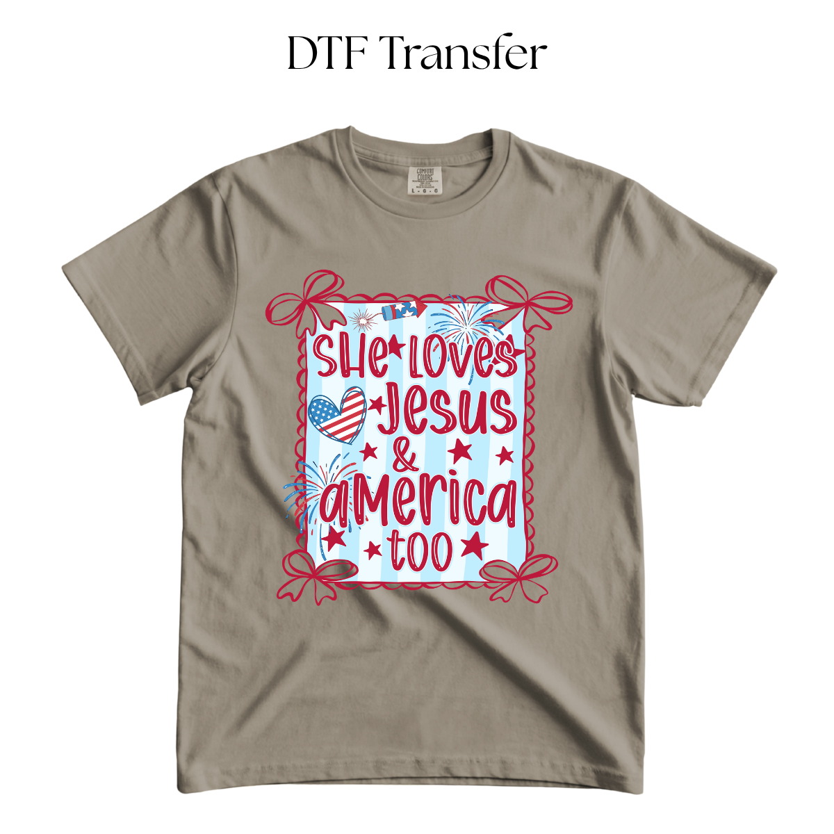 She Loves Jesus America Too DTF Transfer