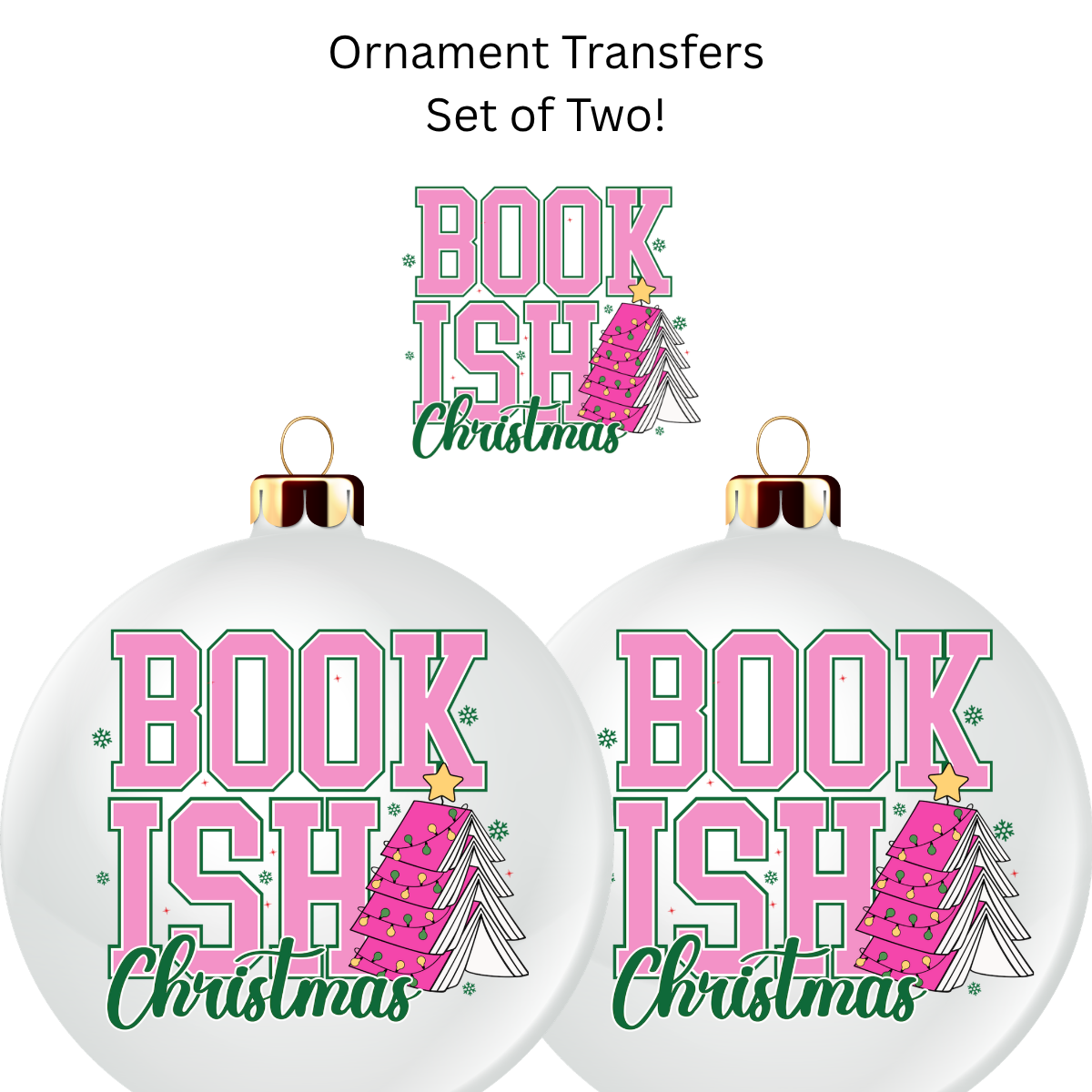 Bookish Christmas Ornament Transfer UV DTF (Set of 2)