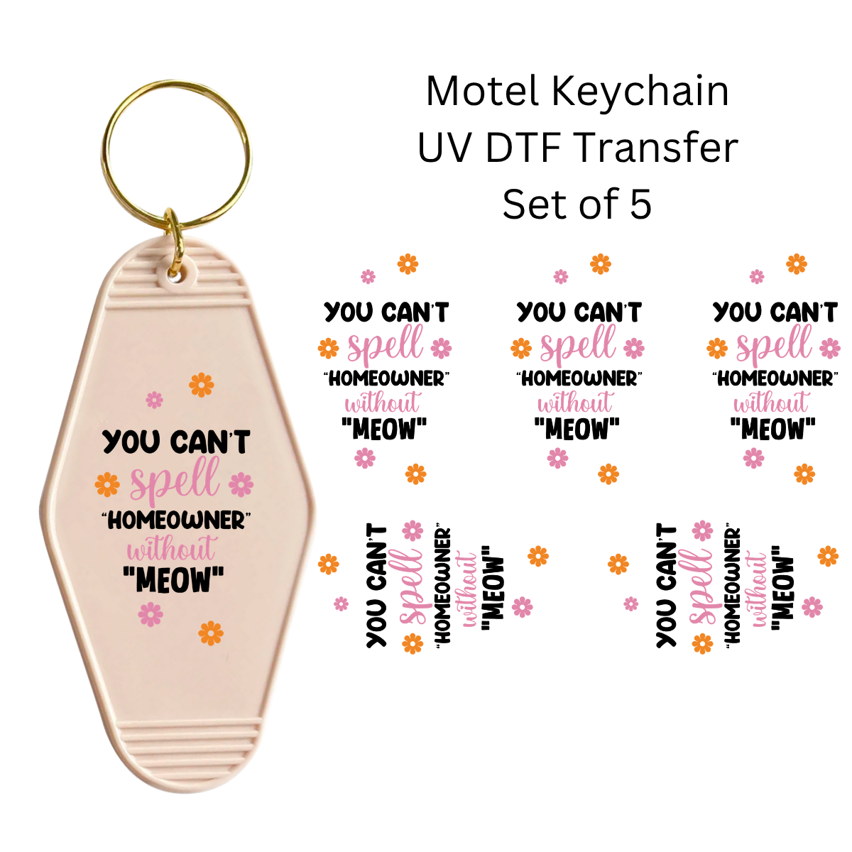 Cant spell without meow Set of 5 Keychain Transfers