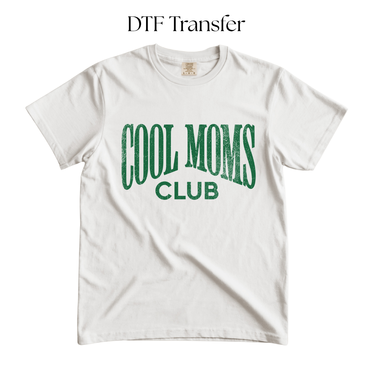 Cool Mom’s Club Single Color Dtf Transfer