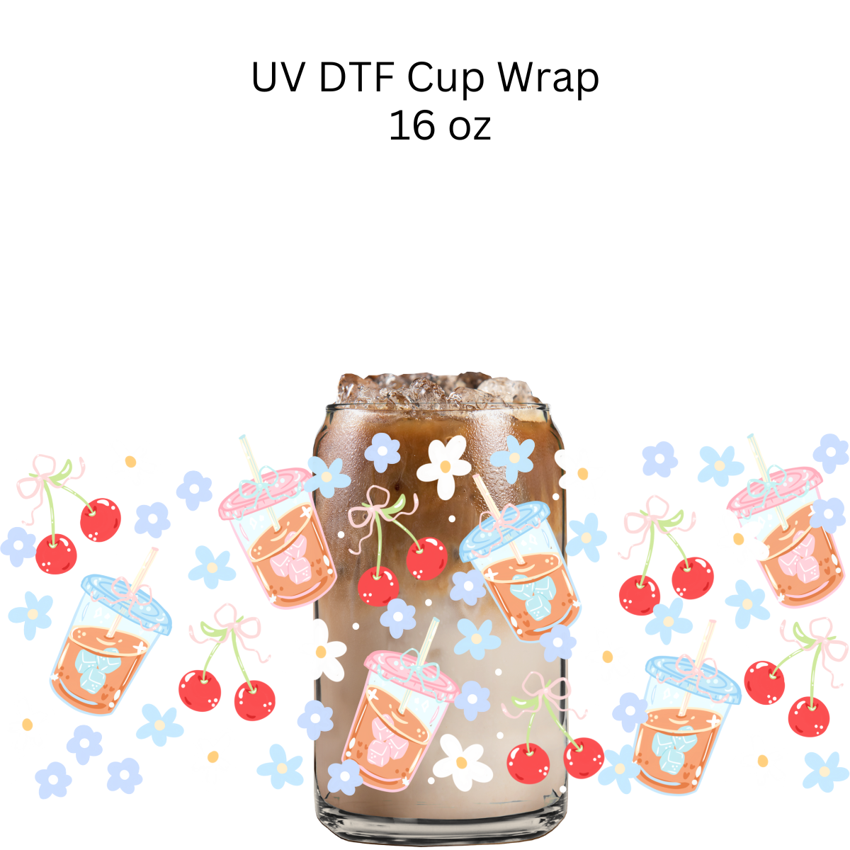 Iced Coffee and Blue Flowers UV DTF Cup Wrap