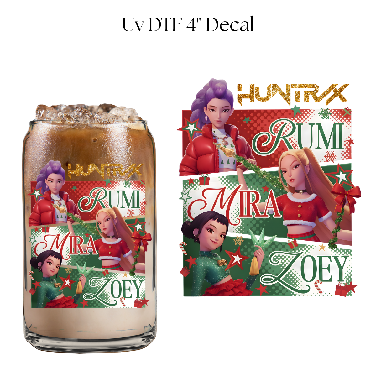 HUNTR Christmas 4” UV DTF Decal