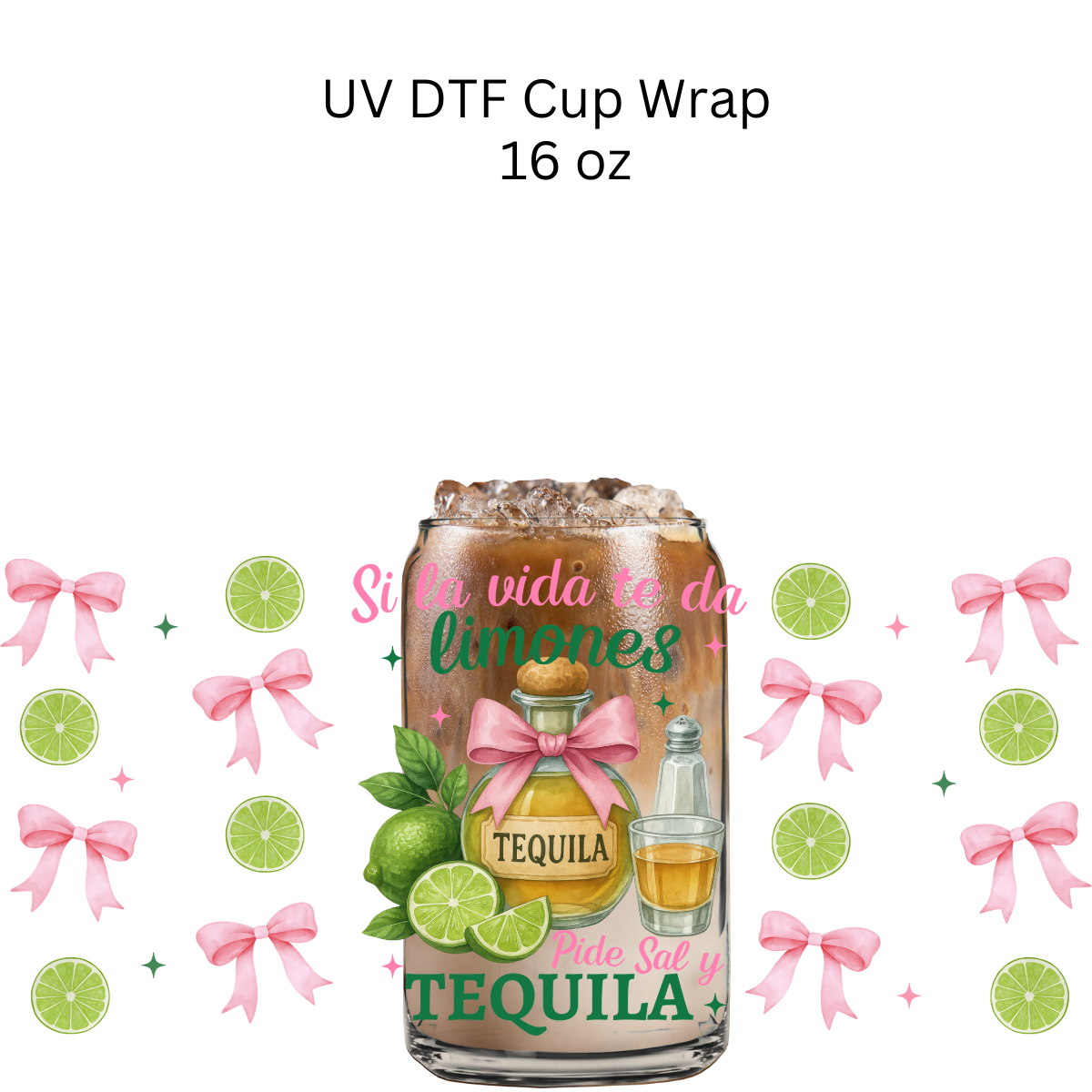 Si La Vida Te Da Limones UV DTF Cup Wrap