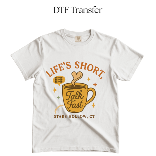 Life's Short Coffee Mug DTF Transfer