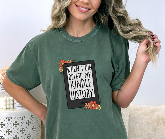 When I Die Delete My Kindle History DTF Transfer