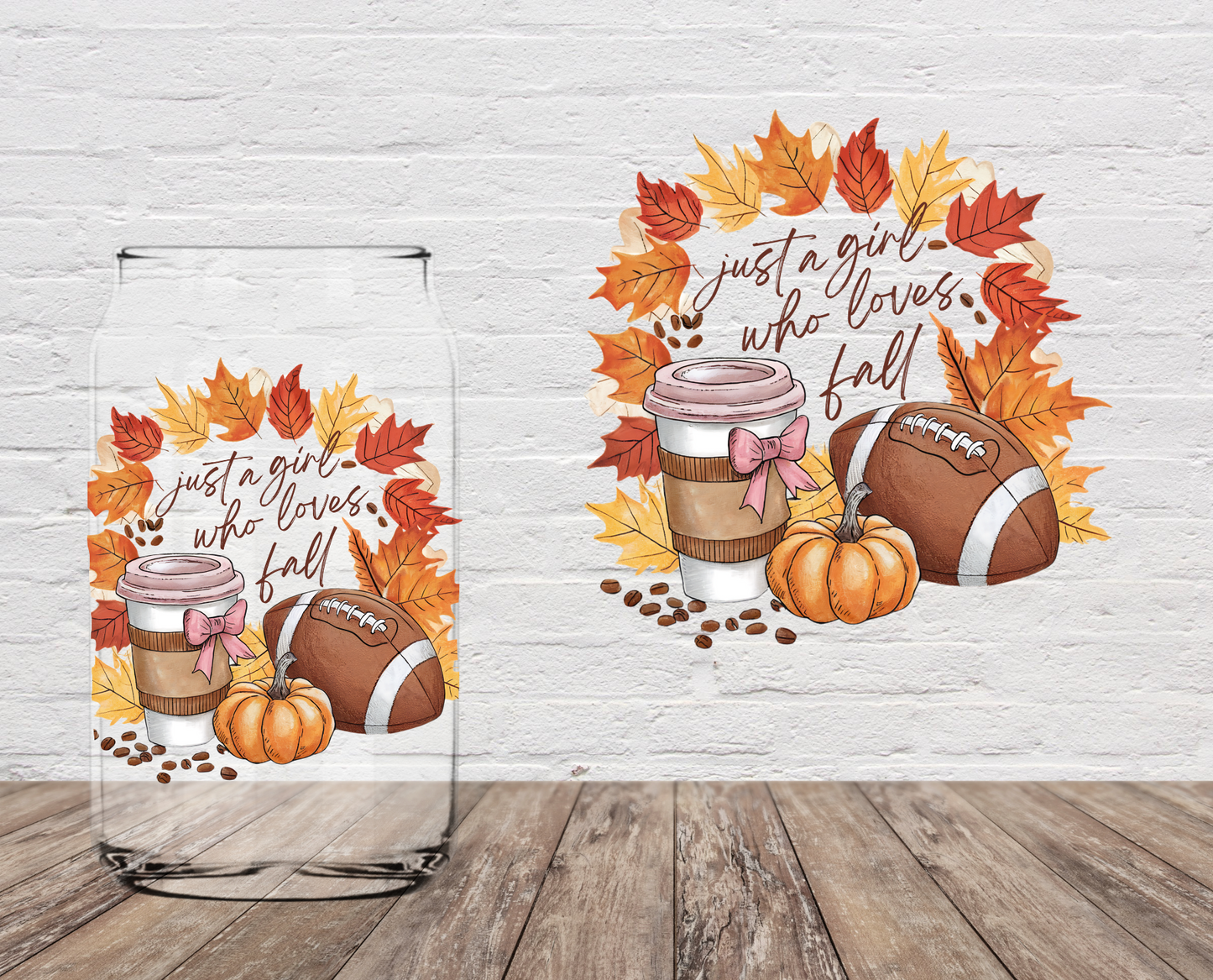 GOOD Just a Girl Who Loves Fall 4" UV DTF