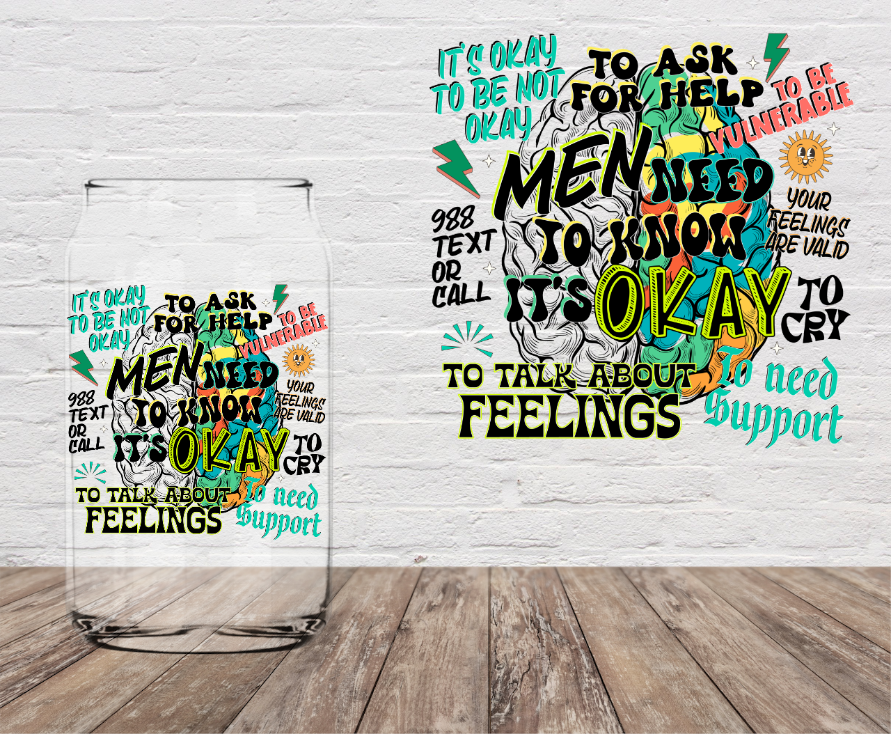 Men’s Mental Health 4" UV DTF