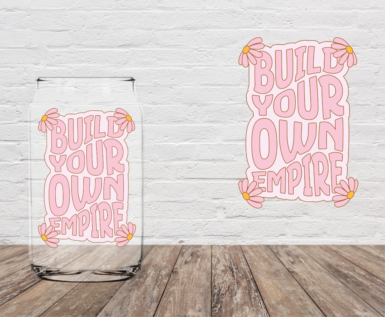 Build Your Own Empire 4" UV DTF LAST CHANCE