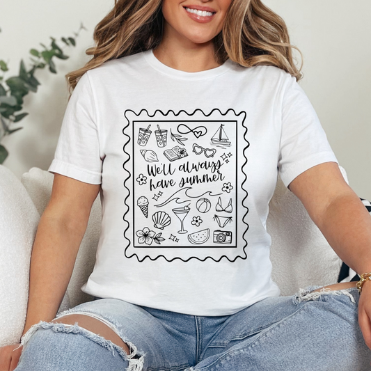 We’ll Always Have Summer SINGLE Color DTF Transfer